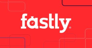 Fastly